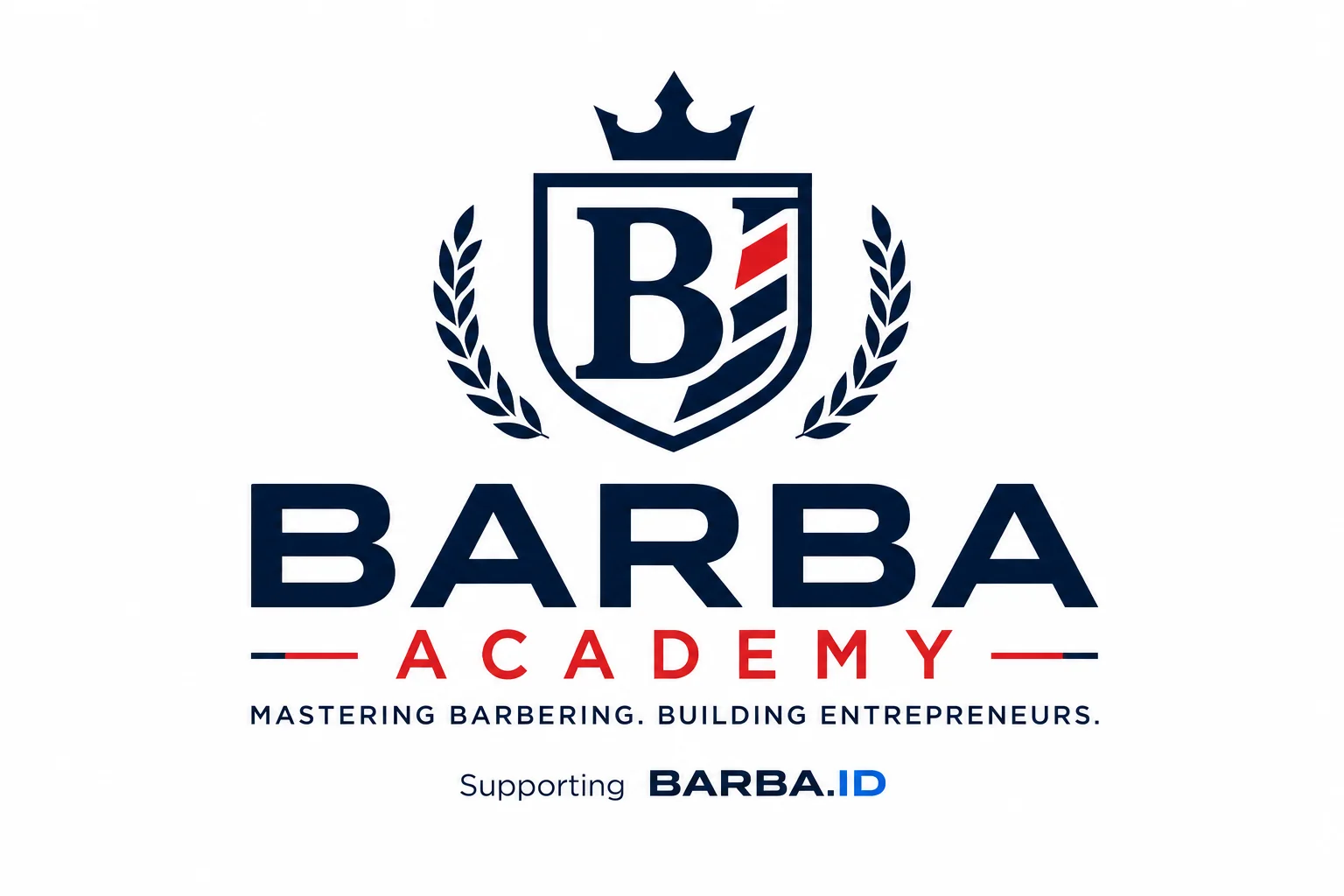 Barba Academy — Mastering Barbering. Building Entrepreneurs.